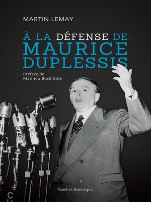 cover image of À la défense de Maurice Duplessis